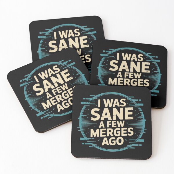 Item preview, I was Sane A Few Merges Ago designed and sold by Artur-GrafiTee.