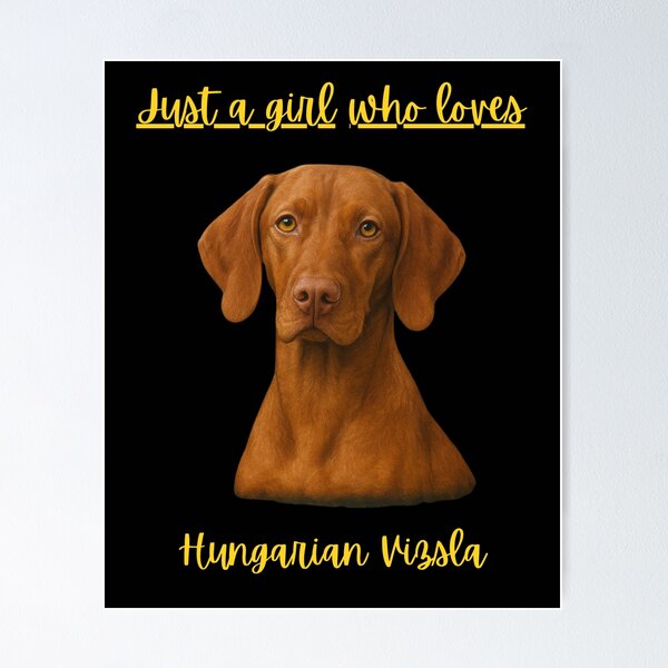 Item preview, Girl who loves Vizsla designed and sold by InspiredbyNala.