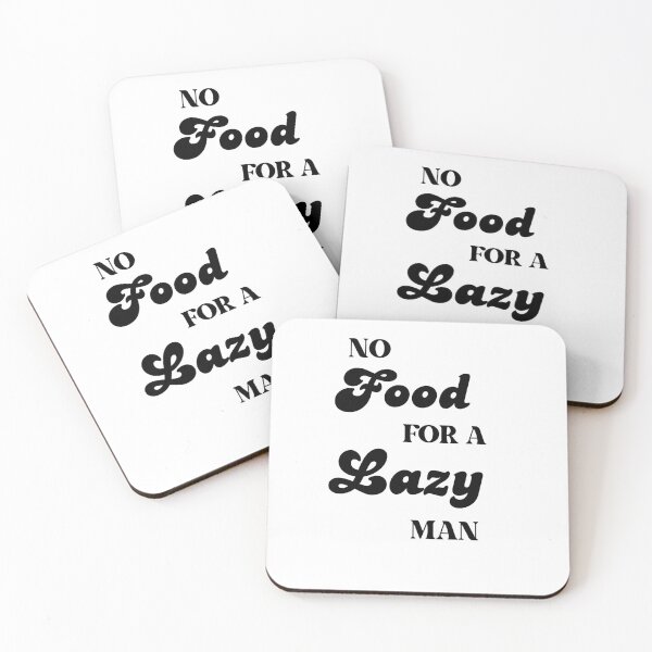 Item preview, No Food for a Lazy Man – Motivational Quote Design designed and sold by Uceepeace.