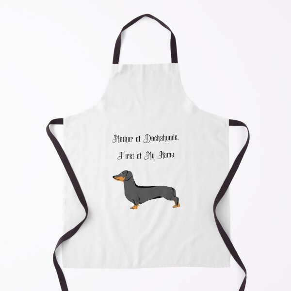 Item preview, Mother of Dachshunds, First of My Name designed and sold by Foxy Candy.