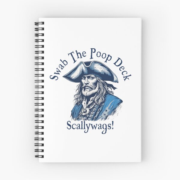 Item preview, Pirate Captain Swab The Poop Deck Scallywags! designed and sold by RowanGraphics.