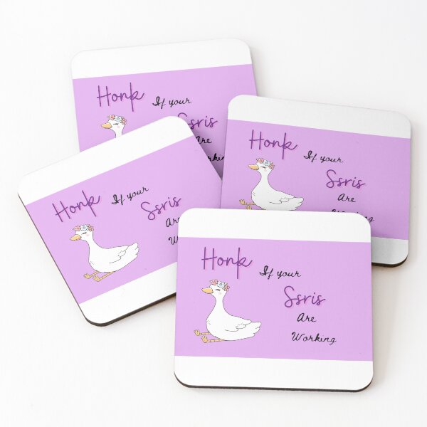 Item preview, Honk If your Ssris are working designed and sold by PoisonKissDeath.