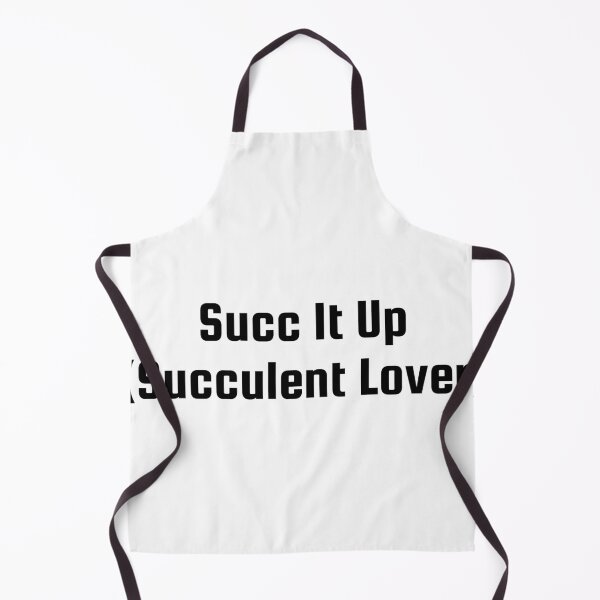 Item preview, Succ It Up (Succulent Lover) designed and sold by Ninjacatoff.