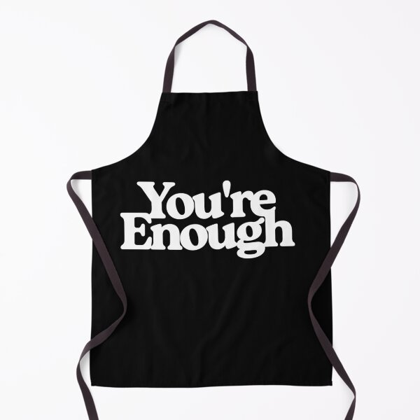 Item preview, You're Enough t-shirt designed and sold by godziila.