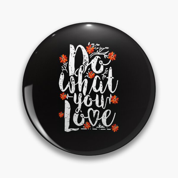 Item preview, Quote: Do what you love designed and sold by ViaARTfactory.