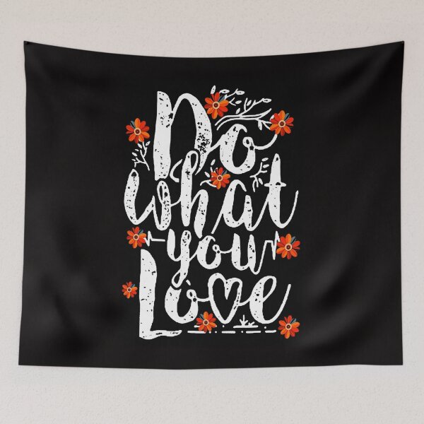 Item preview, Quote: Do what you love designed and sold by ViaARTfactory.