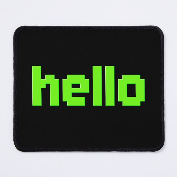 Item preview, hello in Green 8-bit Pixel  designed and sold by Memes N Lore .
