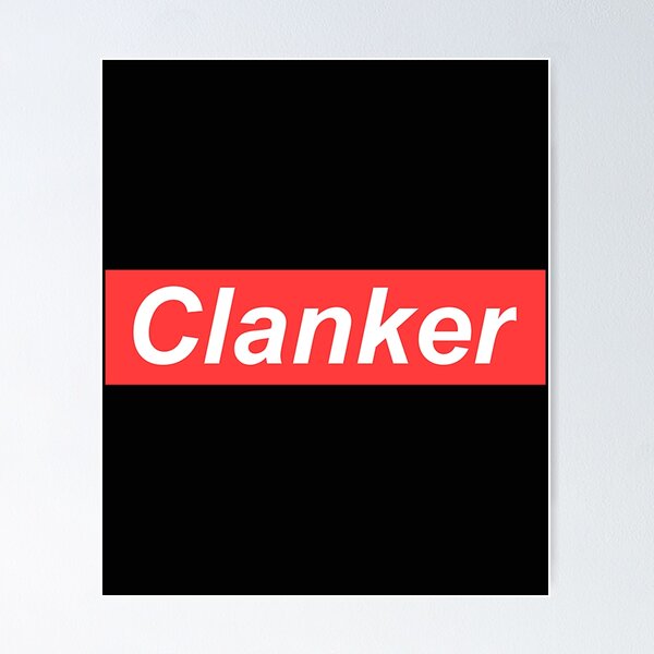 Item preview, Clanker Meme designed and sold by ChristyBouwman.