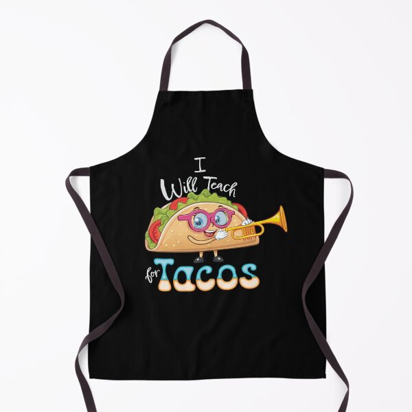 Item preview, I will Teach for Tacos Teacher Female Music Essential designed and sold by SaltCreatives.