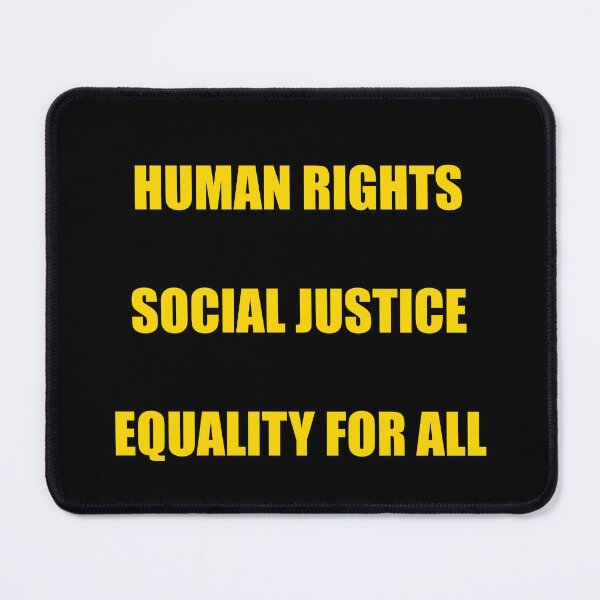 Item preview, HUMAN RIGHTS SOCIAL JUSTICE EQUALITY FOR ALL designed and sold by Inspirationmotivation.