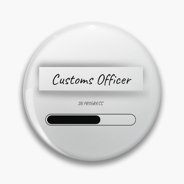 Item preview, Customs Officer designed and sold by ChooseAndPrint.