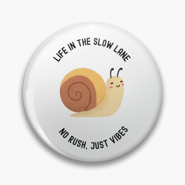Item preview, Life in the Slow Lane Snail designed and sold by YoshiiDesigns.