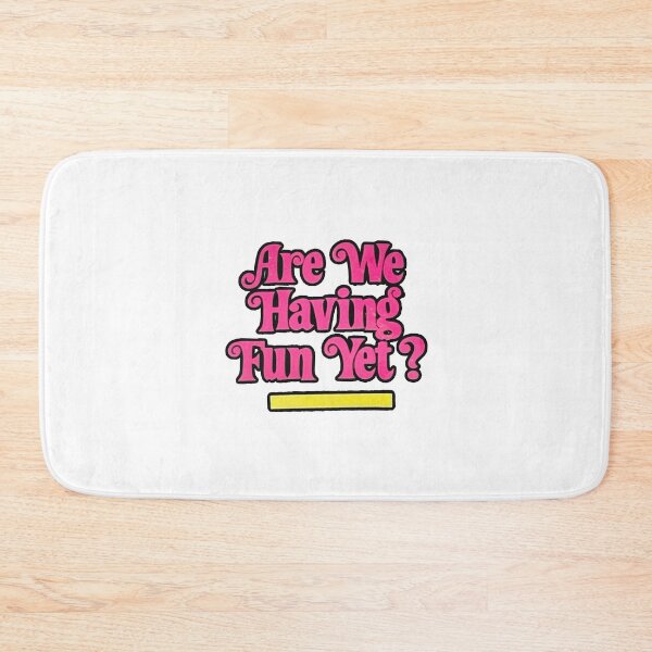 Item preview, Vintage Are We Having Fun Yet? designed and sold by QuayTradingCo.