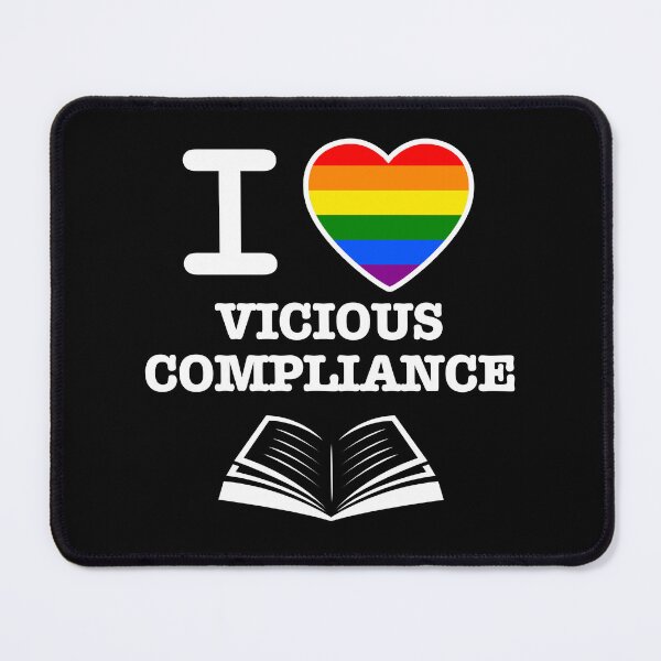 Item preview, I Love Vicious Compliance - White Lettering designed and sold by LavenderLibraryPress.