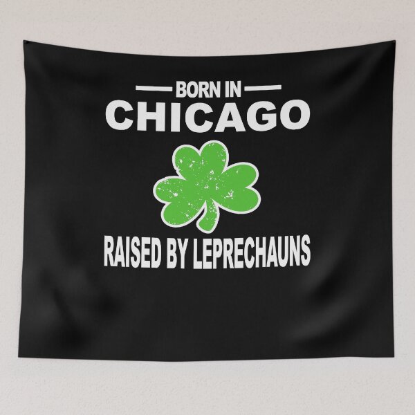 Item preview, Chicago Shirt Raised By Leprechauns St Patricks Hoodie designed and sold by shoppzee.