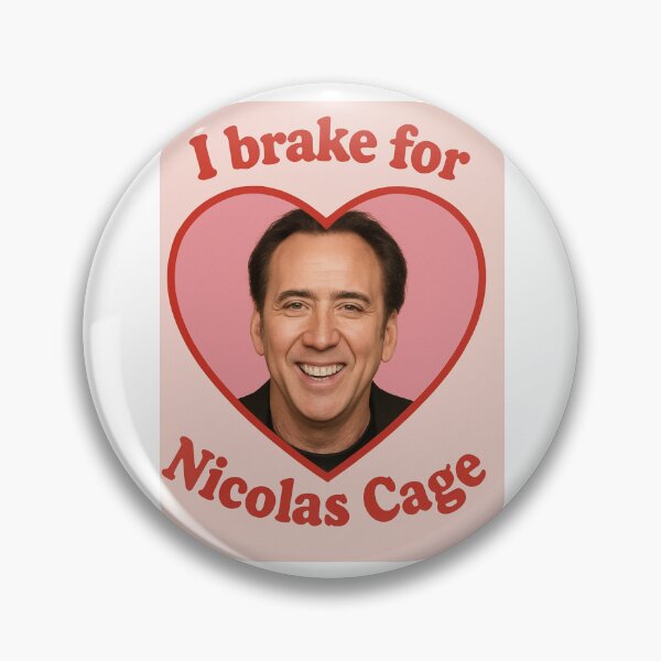 Item preview, I brake for nicolas cage birthday funny prank meme gift weird designed and sold by CheeseBlueprint.