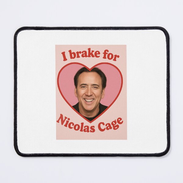 Item preview, I brake for nicolas cage birthday funny prank meme gift weird designed and sold by CheeseBlueprint.