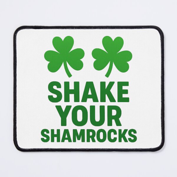 Item preview, Shake Your Shamrocks Funny St. Patrick's Day designed and sold by Adrian Kane.