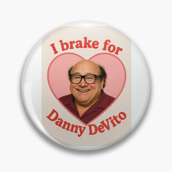 Item preview, I brake for danny devito happy birthday christmas funny prank meme gift weird designed and sold by CheeseBlueprint.