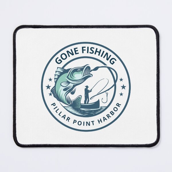 Item preview, Gone Fishing Pillar Point Harbor Half Moon Bay designed and sold by HalfMoonBayShop.