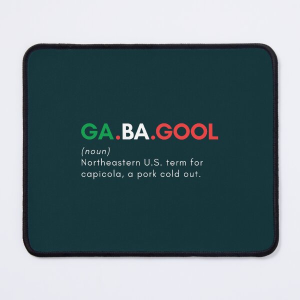 Item preview, Gabagool copicola designed and sold by TheColourBank.