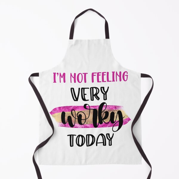 Item preview, I’m Not Feeling Very Worky Today – Funny Office Quote designed and sold by SnarkyAndCo.