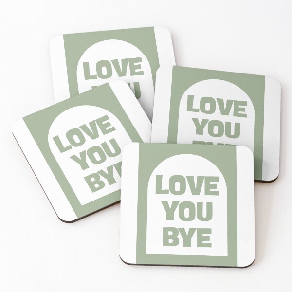 Item preview, Love You Bye designed and sold by Dondonmart.
