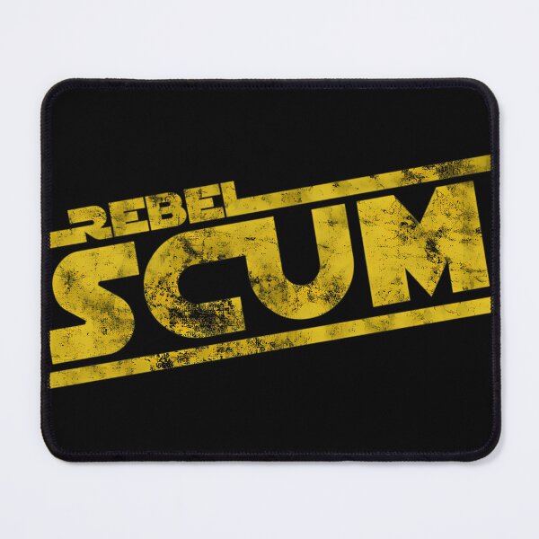 Item preview, Rebel Scum - Movie Quote Reference designed and sold by KimberlWilli.