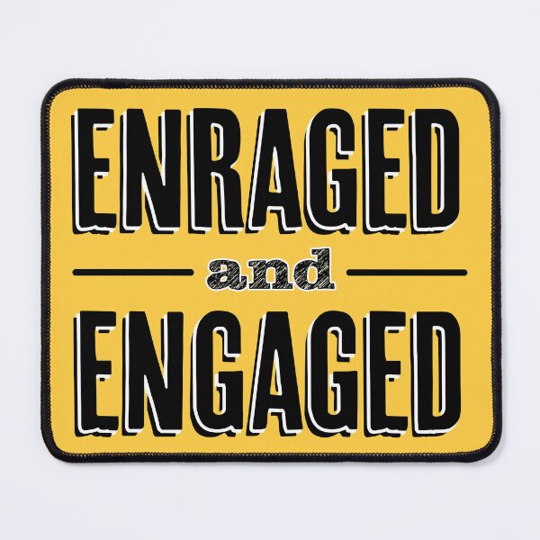 Item preview, Enraged and Engaged! designed and sold by 3 Funky Broads.