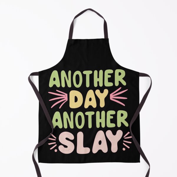 Item preview, Another day another slay designed and sold by MatthewViews.