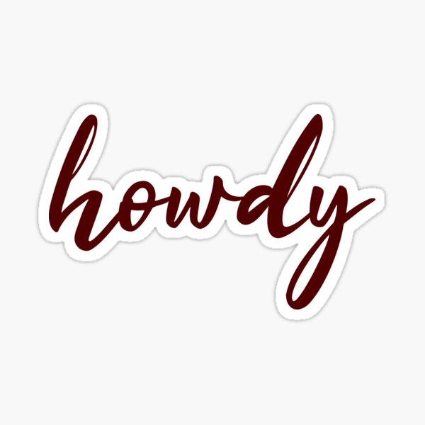 Howdy Sticker