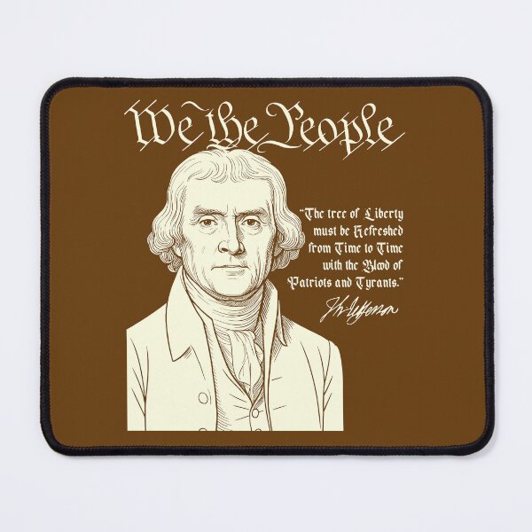 Item preview, We the People - Thomas Jefferson Tree of Liberty Quote designed and sold by CRHPOD20.