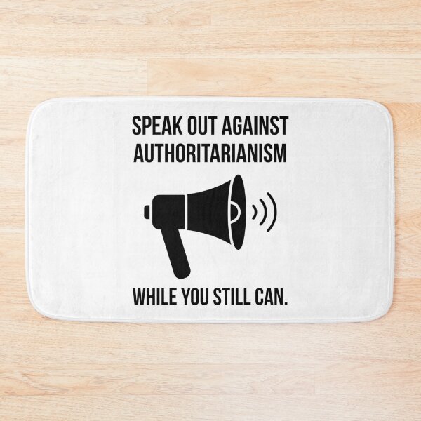 Item preview, Speak out against authoritarianism while you still can. designed and sold by Rachel the Artist .