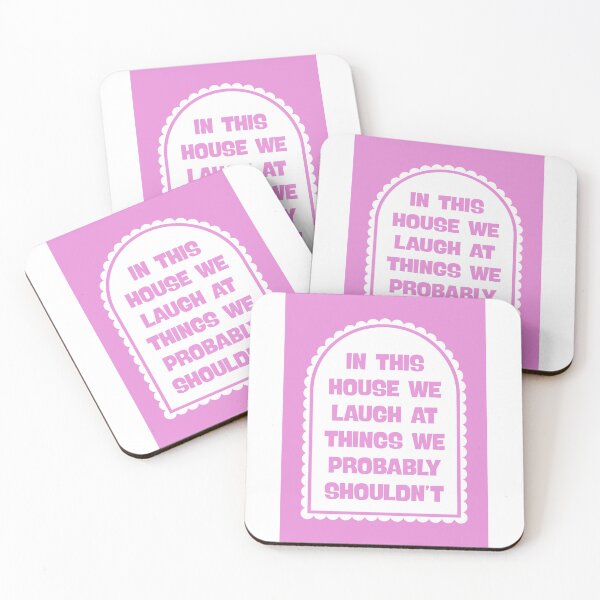 Item preview, In This House We Laugh at Things We Probably Shouldn’t designed and sold by Dondonmart.