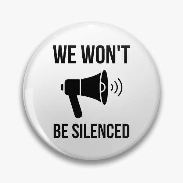 Item preview, We won’t be silenced  designed and sold by Rachel the Artist .