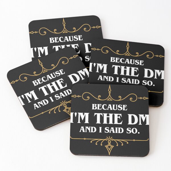 Item preview,  Because I'M The Master And I Said So Funny Tabletop Rpg Meme designed and sold by Jasonitzhugh.
