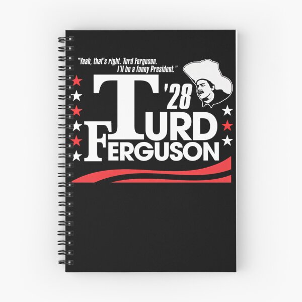 Item preview, Turd Ferguson For President Election 2028  designed and sold by EllaBashirian.