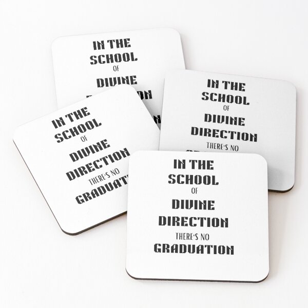 Item preview, In the School of Divine Direction, There Is No Graduation designed and sold by Uceepeace.