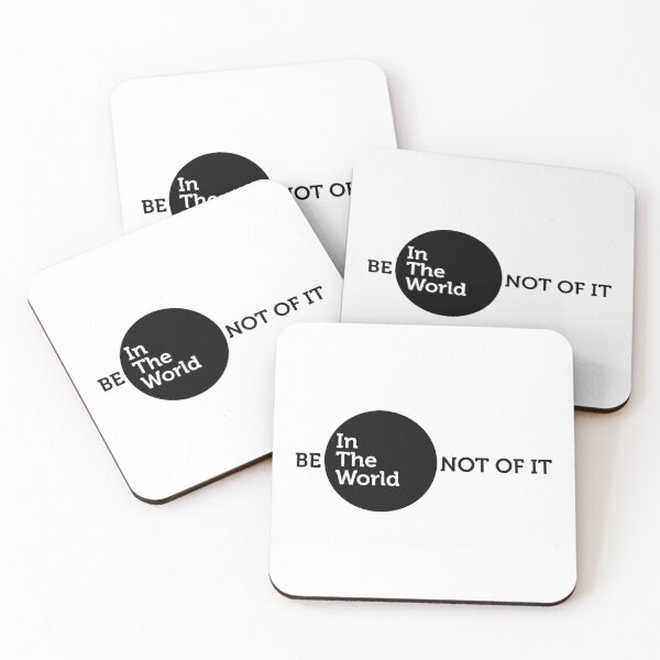 Item preview, Be in the world, Not of it Quote designed and sold by Morgenesh.
