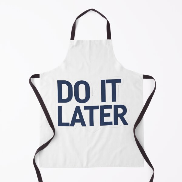 Item preview, Do it later designed and sold by Arty Art.