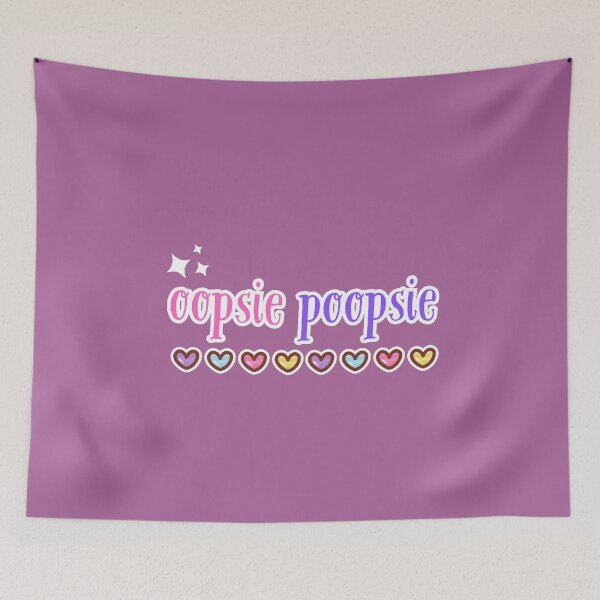 Item preview, Oopsie Poopsie Cute Aesthetic Funny Kawaii Quote Design designed and sold by Dokak Shop.