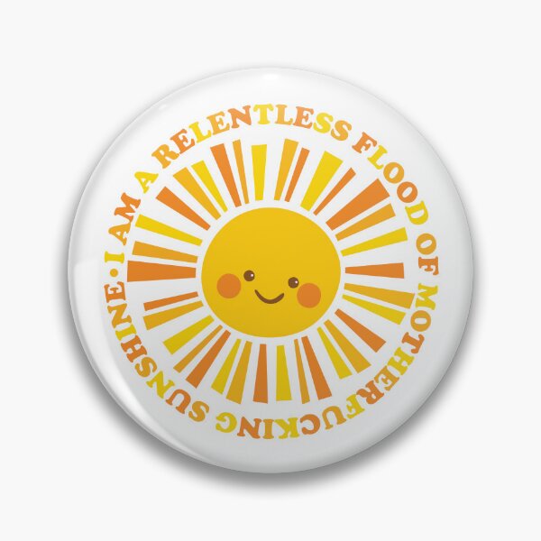 Item preview, Relentless Sunshine Swearing Motivational Quotes designed and sold by chillaxcats.