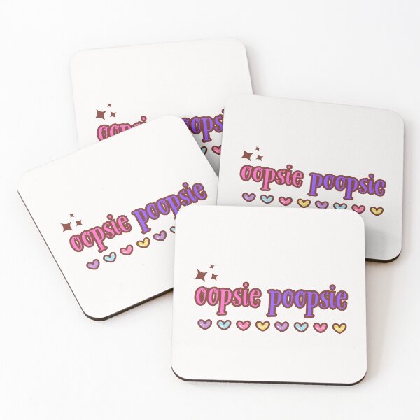 Item preview, Oopsie Poopsie Cute Aesthetic Funny Kawaii Quote Design designed and sold by Dokak Shop.