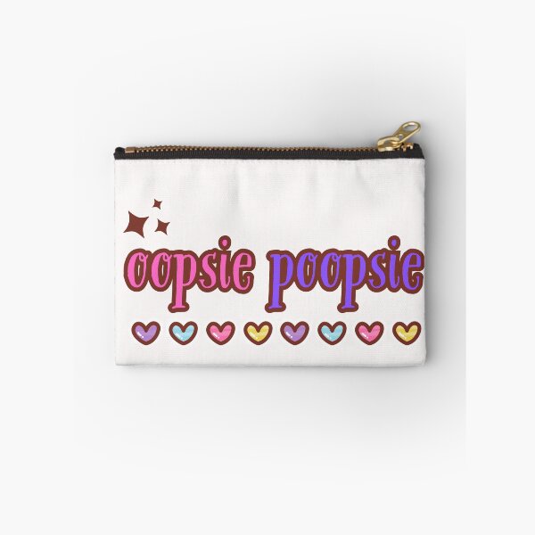 Item preview, Oopsie Poopsie Cute Aesthetic Funny Kawaii Quote Design designed and sold by Dokak Shop.