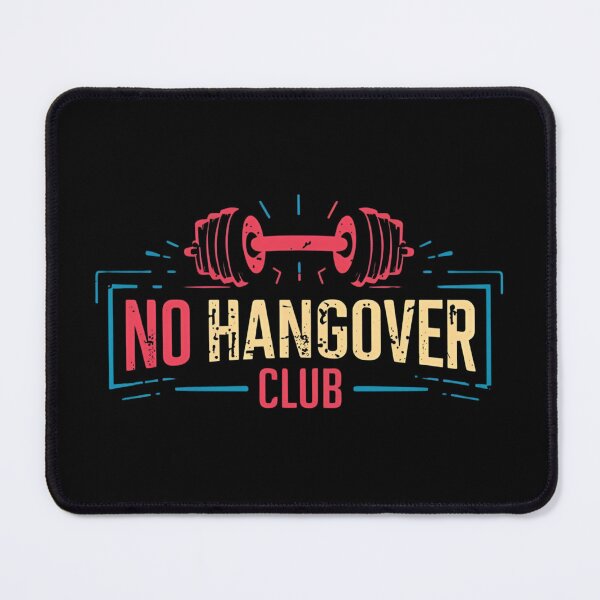 Item preview, No Hangover T-Shirt Gifts For Gym Fans designed and sold by EggertoneArt.