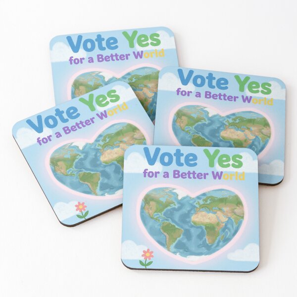 Item preview, Vote Yes for a Better World designed and sold by A&V Artist.
