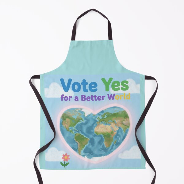 Item preview, Vote Yes for a Better World designed and sold by A&V Artist.