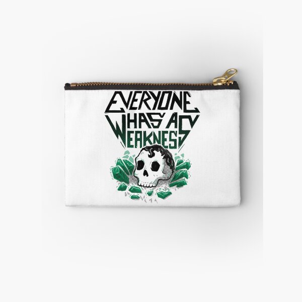 Item preview, Everyone Has A Weakness designed and sold by ReyesHirthe.