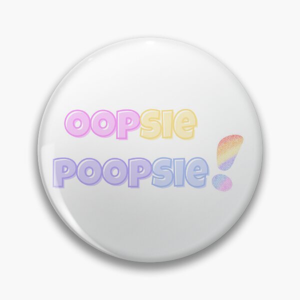 Item preview, Oopsie Poopsie | Cute Funny Kawaii Design designed and sold by BeBetterPeople.