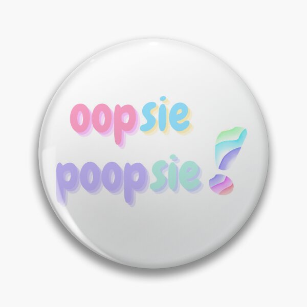 Item preview, Oopsie Poopsie | Funny Cute Pastel Graphic designed and sold by BeBetterPeople.